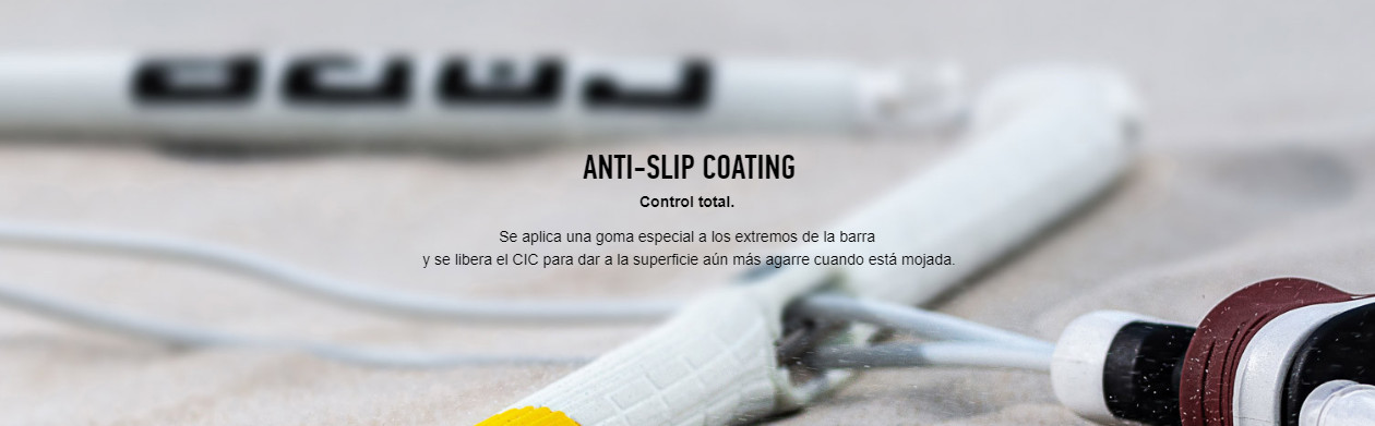 ANTI-SLIP COATING Control total.   Se aplica una goma especial a los extremos de la barra  y se libera el CIC para dar a la superficie aún más agarre cuando está mojada.